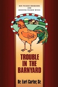 Cover: Trouble in the Barnyard - Xulon Press