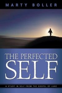 Enlarge image Cover: The Perfected Self - Xulon Press