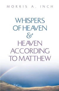 Bild: Whispers of Heaven & Heaven According to Matthew - Xulon Press