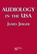 Cover: Audiology in the USA - Plural Publishing Inc