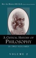 Cover: A Critical History of Philosophy Volume 2 - Xulon Press
