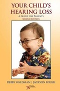 Cover: Your Child's Hearing Loss - Plural Publishing Inc