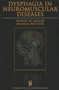 Cover: Dysphagia in Neuromuscular Diseases - Plural Publishing Inc