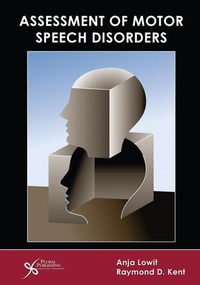 Enlarge image Cover: Assessment of Motor Speech Disorders - Plural Publishing Inc