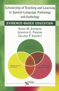 Cover: Scholarship of Teaching and Learning in Speech-Language Pathology and Audiology - Plural Publishing Inc