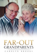 Cover: Far-Out Grandparents - Xulon Press