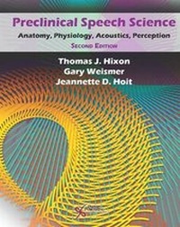 Abbildung von: Preclinical Speech Science - Plural Publishing Inc