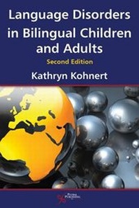 Abbildung von: Language Disorders in Bilingual Children and Adults - Plural Publishing Inc