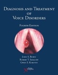 Cover: Diagnosis and Treatment of Voice Disorders - Plural Publishing Inc