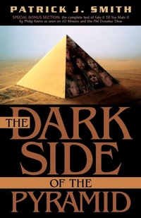 Enlarge image Cover: The Dark Side of the Pyramid - Xulon Press