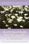 Cover: God Has Made Me To Laugh - Xulon Press