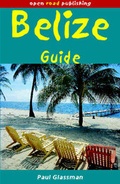 Cover: Belize Guide - Open Road Publishing