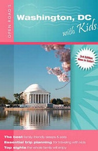 Abbildung von: Washington, DC with Kids - Open Road Publishing