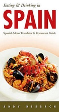 Cover: Eating and Drinking in Spain - Open Road Publishing