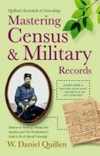 Enlarge image Cover: Mastering Census & Military Records 2e - Cold Spring Press