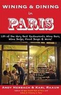 Cover: Wining & Dining in Paris - Open Road Publishing