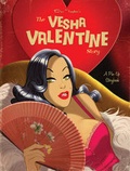 Cover: The Vesha Valentine Story - Slave Labor Books