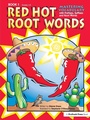 Cover: Red Hot Root Words - Prufrock Press