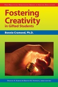 Cover: Fostering Creativity in Gifted Students - Prufrock Press