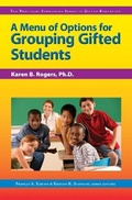 Cover: Menu of Options for Grouping Gifted Students - Prufrock Press
