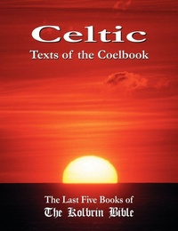 Enlarge image Cover: Celtic Texts of the Coelbook - Your Own World Books