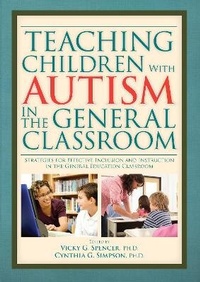 Enlarge image Cover: Teaching Children with Autism in the General Classroom - Prufrock Press