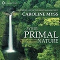 Bild: Your Primal Nature - Sounds True Inc