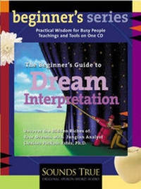 Abbildung von: The Beginner's Guide to Dream Interpretation - Sounds True Inc