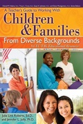 Cover: A Teacher's Guide to Working With Children and Families From Diverse Backgrounds - Prufrock Press