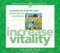 Cover: Increase Vitality - Sounds True Inc
