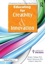 Cover: Educating for Creativity and Innovation - Prufrock Press