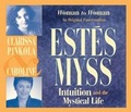 Cover: Intuitiona and the Mystical Life - Sounds True Inc