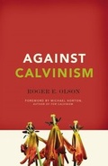 Cover: Against Calvinism - Zondervan Academic