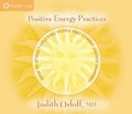 Bild: Positive Energy Practices - Sounds True Inc