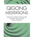 Cover: Qigong Meditations - Sounds True Inc