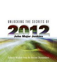 Enlarge image Cover: Unlocking the Secrets of 2012 - Sounds True Inc