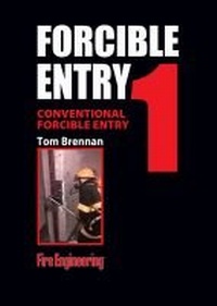 Enlarge image Cover: Conventional Forcible Entry - Fire Engineering Books