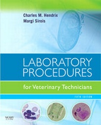 Abbildung von: Laboratory Procedures for Veterinary Technicians - Mosby