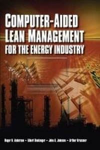Enlarge image Cover: Computer-Aided Lean Management for the Energy Industry - PennWell Books