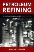 Cover: Petroleum Refining in Nontechnical Language - PennWell Books
