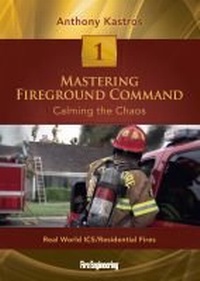 Enlarge image Cover: Mastering Fireground Command - Fire Engineering Books