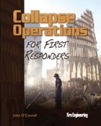 Enlarge image Cover: Collapse Operations for First Responders - Fire Engineering Books
