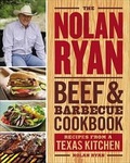 Cover: The Nolan Ryan Beef & Barbecue Cookbook - Little Brown and Company