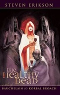Cover: The Healthy Dead - Night Shade Books