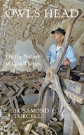 Cover: Owls Head: On the Nature of Lost Things - The Quantuck Lane Press