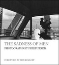 Cover: The Sadness of Men - The Quantuck Lane Press