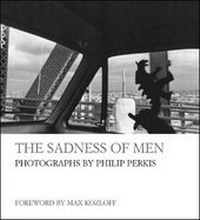 Enlarge image Cover: The Sadness of Men - The Quantuck Lane Press