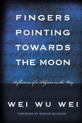 Cover: Fingers Pointing towards the Moon - Sentient Publications