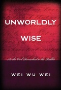 Cover: Unworldly Wise - Sentient Publications