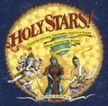 Cover: Holy Stars! - Sentient Publications
